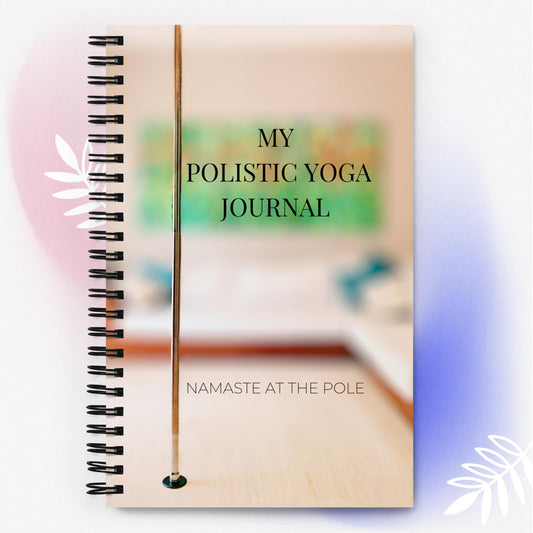 Polistic Pole Yoga Spiral notebook/jounral